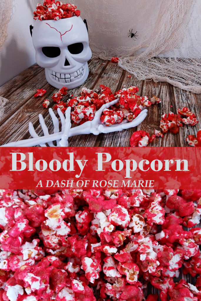 Bloody popcorn by a dash of rose marie